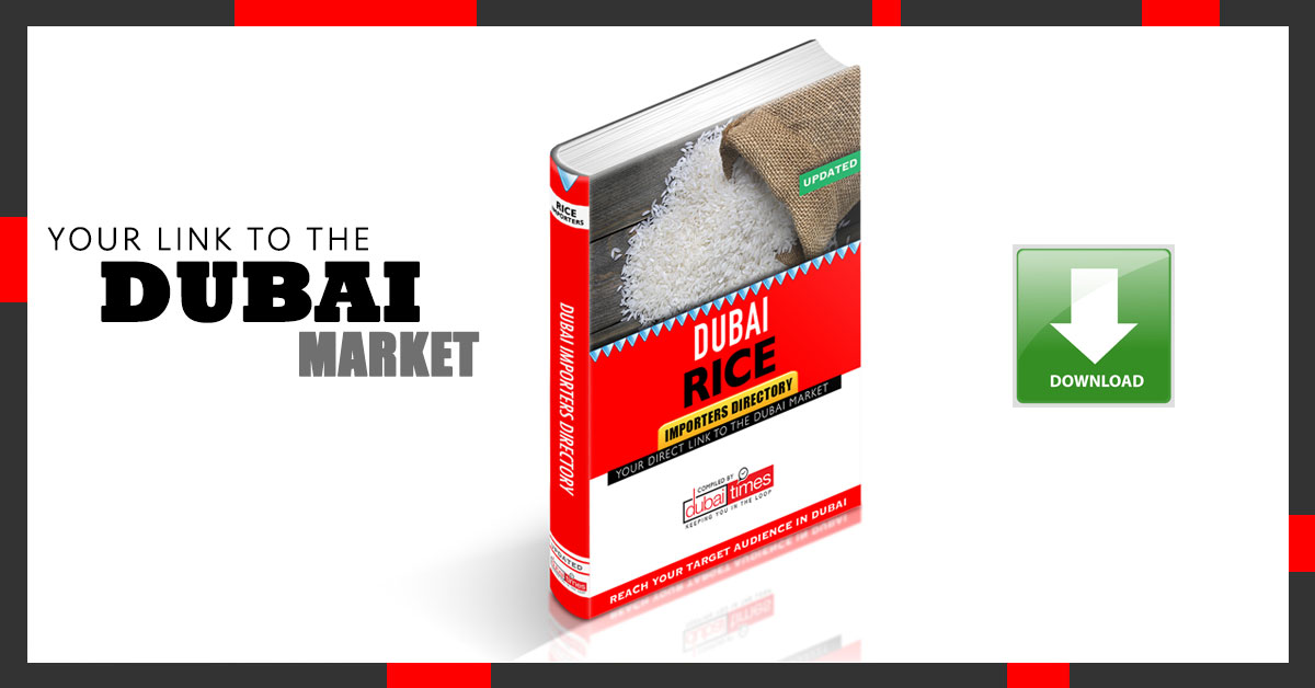 Dubai Rice Importers Database Released by Dubai Times